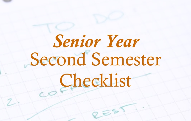 Senior Year: Second Semester Checklist