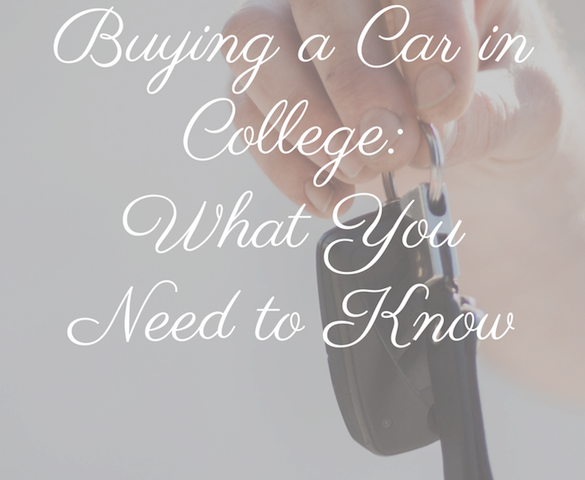 Buying a Car in College