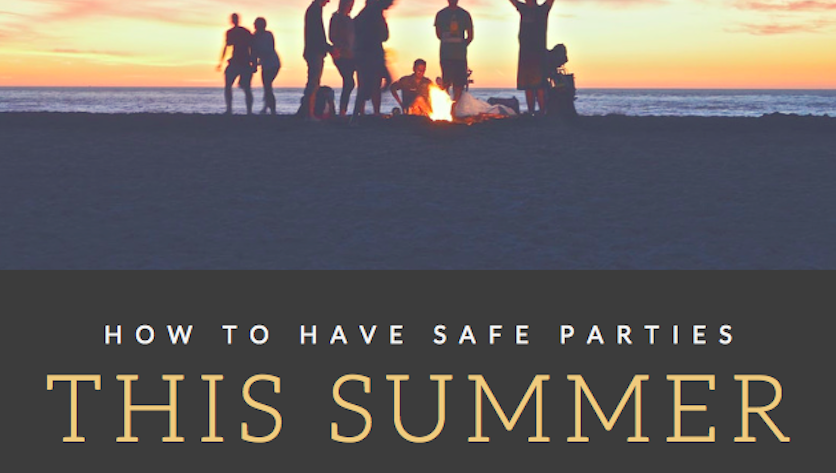 How to Have Safe Parties this Summer